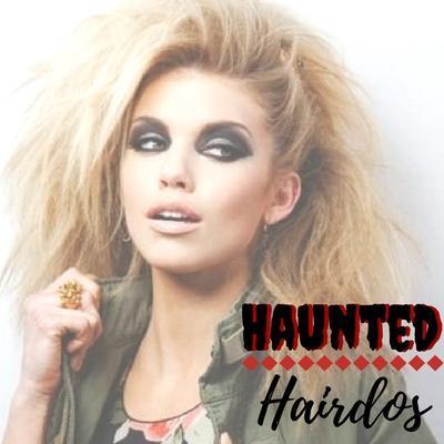 Haunted Hairdos