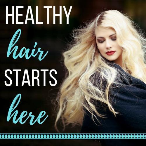 Healthy Hair Starts Here